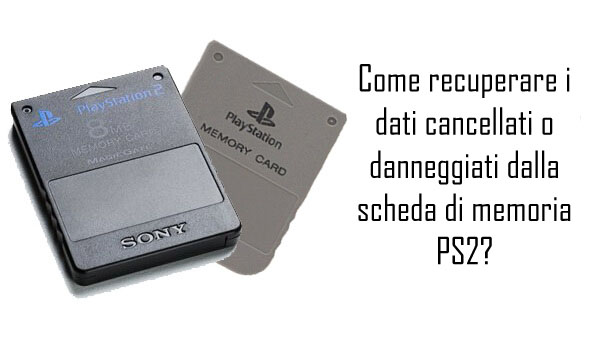 Recupero della scheda di memoria PS2