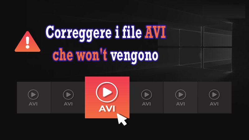 riparare file AVI danneggiati che non vengono riprodotti