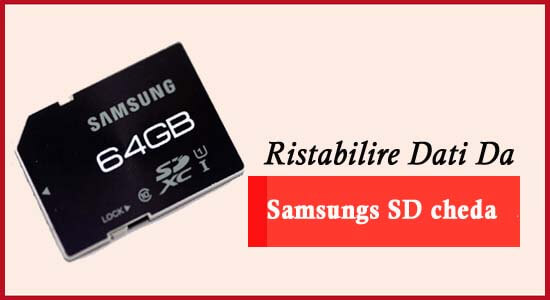 samsung SD Scheda recupero